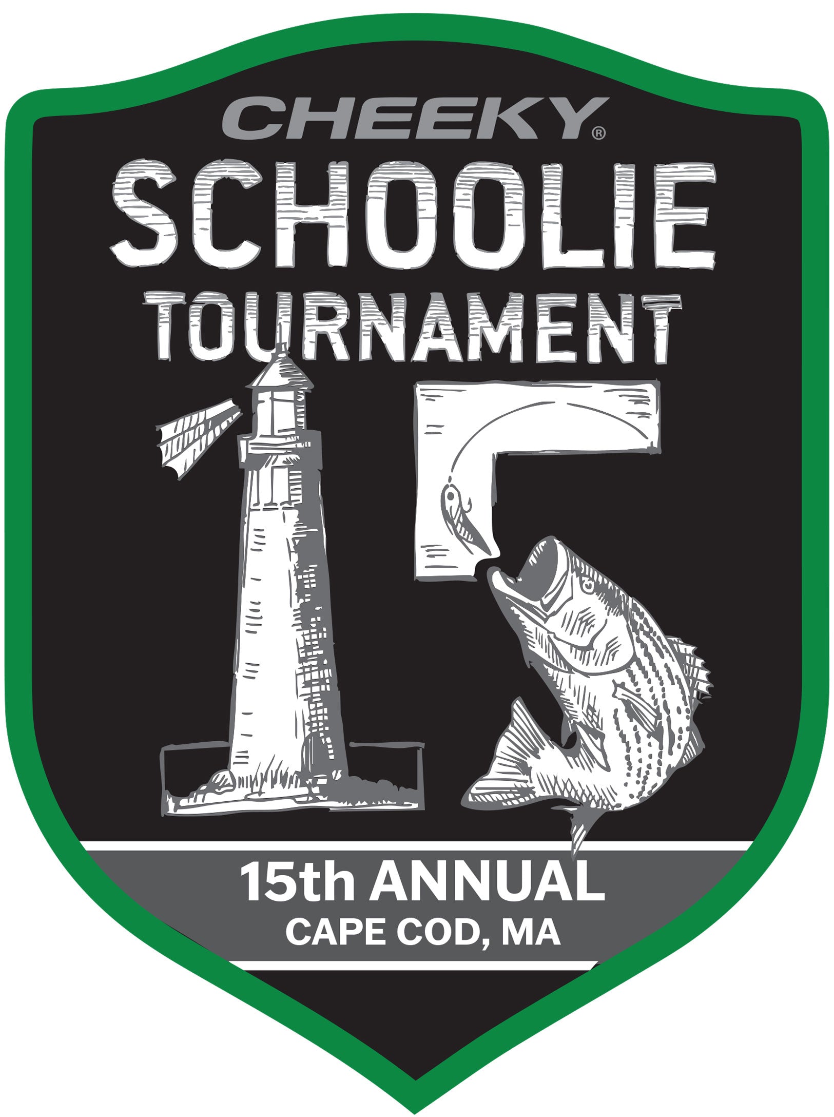 Cheeky Schoolie Tournament shield logo reading “15th Annual, Cape Cod, MA,” featuring a lighthouse forming the number 1 and a striped bass forming the number 5.